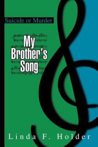 Kniha My Brother's Song Linda F Holder