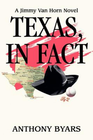 Carte Texas, In Fact Anthony Byars