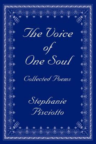 Kniha Voice of One Soul Stephanie Pisciotto