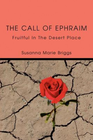 Knjiga Call of Ephraim Susanna Marie Briggs