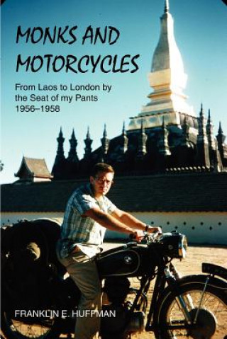 Livre Monks and Motorcycles Franklin E Huffman