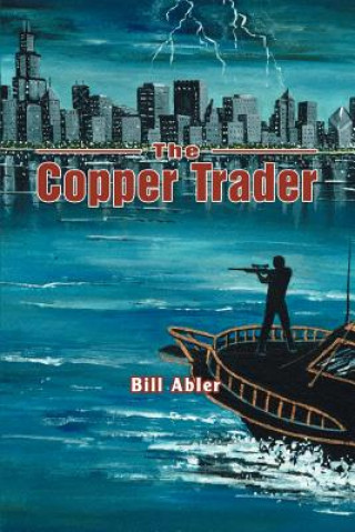 Buch Copper Trader Bill Abler