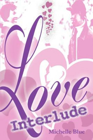 Libro Love Interlude Michelle Blue