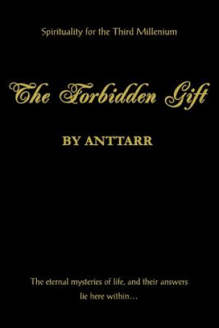 Könyv Forbidden Gift Anttarr