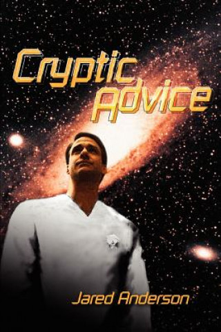 Kniha Cryptic Advice Jared Anderson