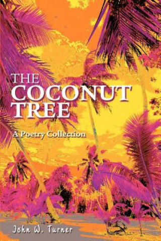 Buch Coconut Tree John W Turner