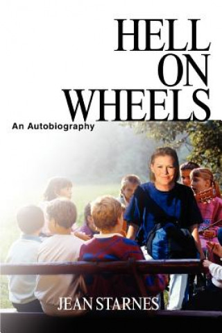 Buch Hell on Wheels Jean Starnes