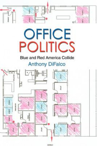 Livre Office Politics Anthony Difalco