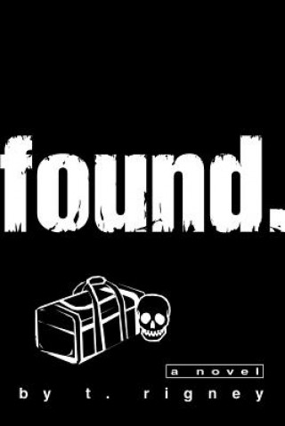 Knjiga Found. T Rigney