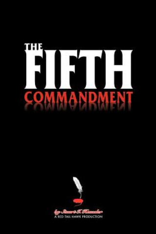 Knjiga Fifth Commandment Stuart I Haussler