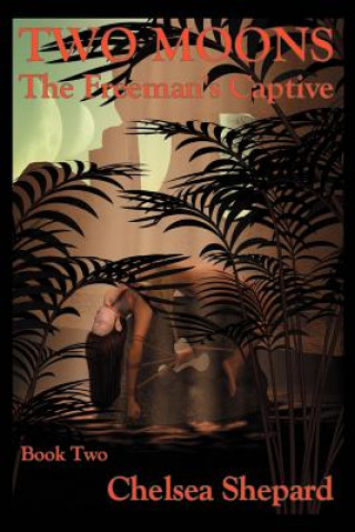 Book Two Moons Chelsea Shepard