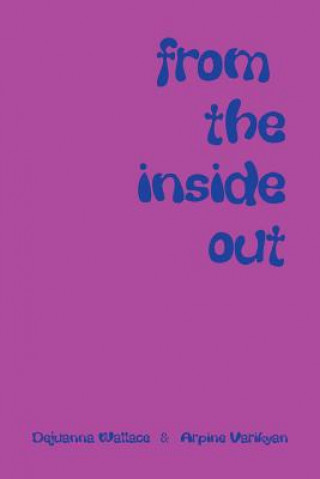 Knjiga From the Inside Out Dejuanna Wallace