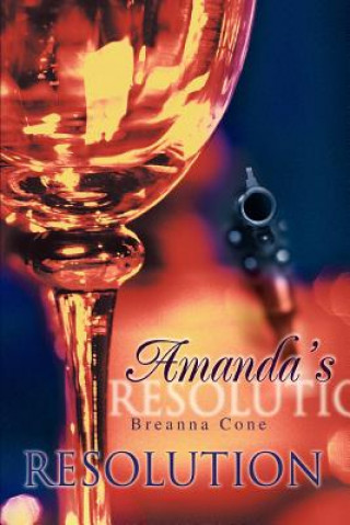 Buch Amanda's Resolution Breanna Cone