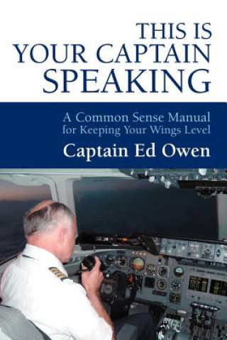 Carte This Is Your Captain Speaking Captain Ed Owen