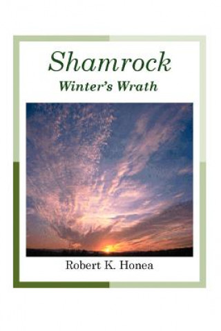 Knjiga Shamrock Robert K Honea
