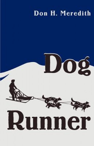 Kniha Dog Runner Don Meredith