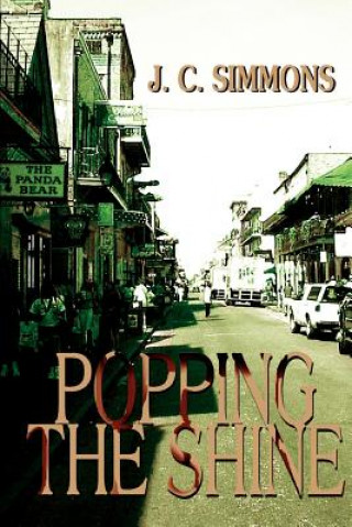 Carte Popping the Shine J C Simmons