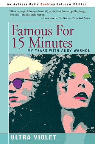 Kniha Famous for 15 Minutes Ultra Violet