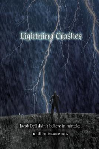 Book Lightning Crashes Dwayne Nelson