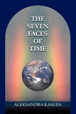 Buch Seven Faces of Time Aleksandra Kasuba