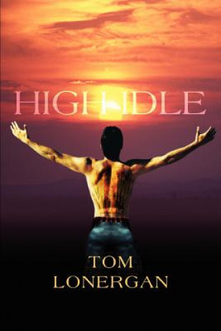 Book High Idle Tom Lonergan