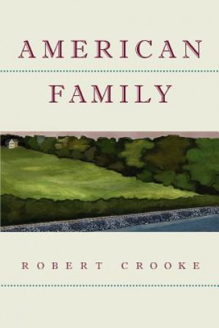 Carte American Family Robert Crooke