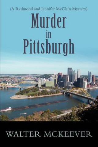 Książka Murder in Pittsburgh Walter F McKeever