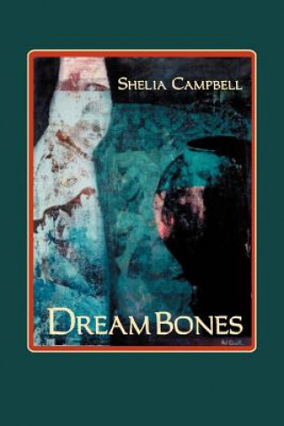 Libro Dreambones Sheila Campbell