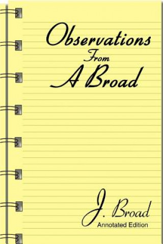Knjiga Observations From A Broad J Broad