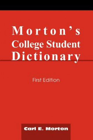 Carte Morton's College Student Dictionary Carl E Morton