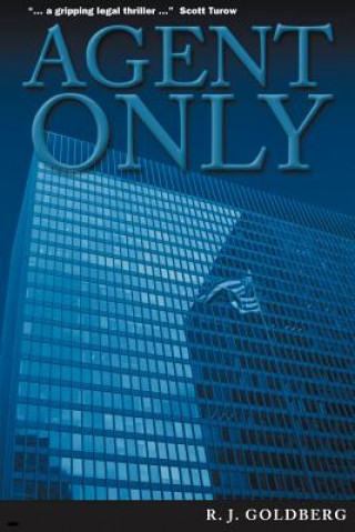 Knjiga Agent Only R J Goldberg