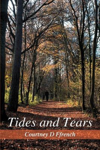 Buch Tides and Tears Courtney D Ffrench