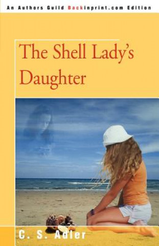 Livre Shell Lady's Daughter C S Adler