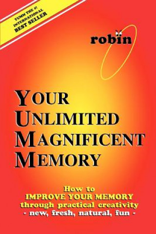 Kniha Your Unlimited Magnificent Memory Robin J Constance