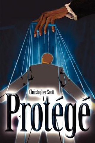 Книга Protege Christopher Scott