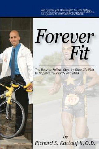 Buch Forever Fit Richard S Kattouf II O D