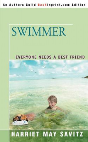Könyv Swimmer Harriet May Savitz