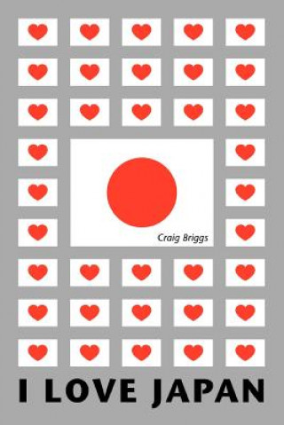 Carte I Love Japan Craig Briggs