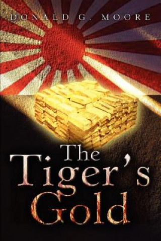 Libro Tiger's Gold Donald G Moore