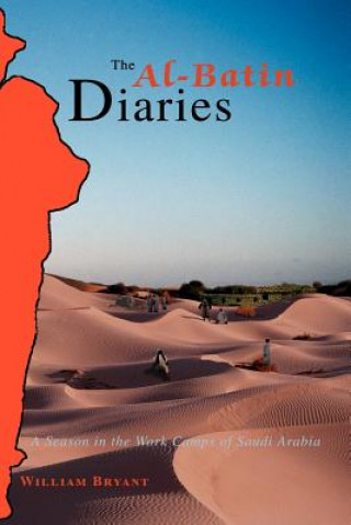 Βιβλίο Al-Batin Diaries William Bryant