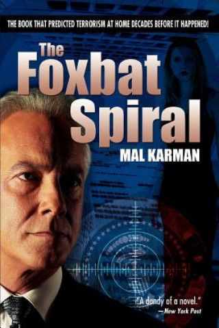 Carte Foxbat Spiral Mal Karman