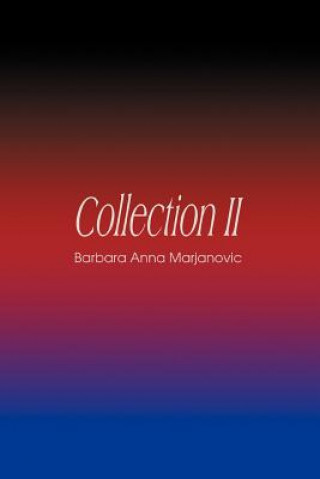 Buch Collection II Barbara Anna Marjanovic