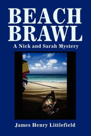 Knjiga Beach Brawl James Henry Littlefield