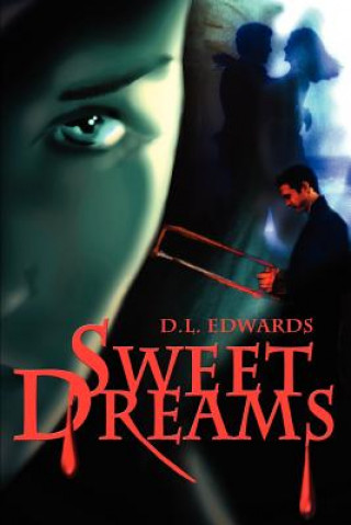 Buch Sweet Dreams D L Edwards