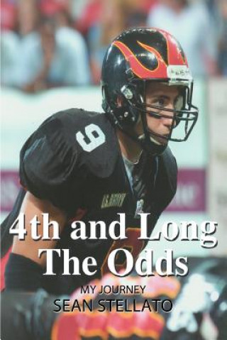 Livre 4th and Long The Odds Sean Stellato