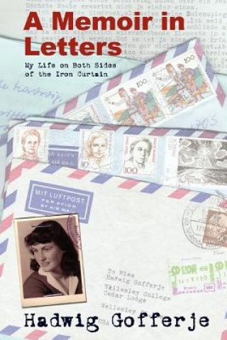 Книга Memoir in Letters Hadwig Gofferje