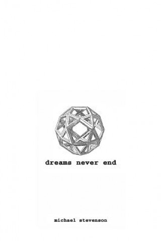 Carte Dreams Never End Michael Stevenson