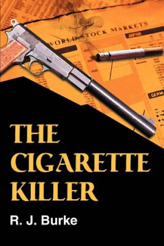 Libro Cigarette Killer R J Burke