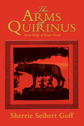Книга Arms of Quirinus Sherrie Seibert Goff