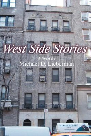 Kniha West Side Stories Michael D Lieberman